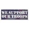 Signmission We Support Our Troops Banner Concession Stand Food Truck Single Sided B-120-30188 - alternate 1